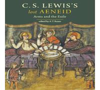 C S Lewis C.S. Lewis's Lost Aeneid: Arms & the Exile Paperback Book C S Lewis Multicolor
