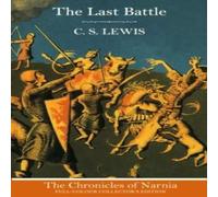 C. S. Lewis CHRONICLES OF NARNIA-LAST B_HB Hardback Book C. S. Lewis Multicolor