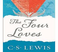 C. S. Lewis Four Loves Paperback Book C. S. Lewis Multicolor