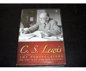 C.S. Lewis LDS Perspectives on the Man and His Message