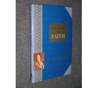 C. S. Lewis on Faith