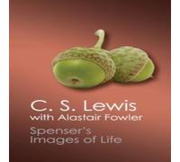 C. S. Lewis Spenser's Images of Life Paperback Book C. S. Lewis Multicolor