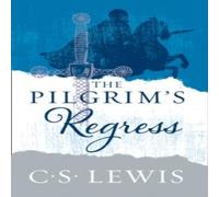 C. S. Lewis The Pilgrim's Regress Paperback Book C. S. Lewis Multicolor