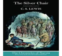 C. S. Lewis The Silver Chair (Hardback) Book C. S. Lewis Multicolor