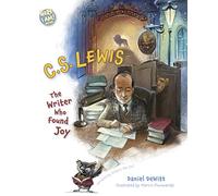 C.S. Lewis: The Very Happy Christian (Here I Am!): The Writer Who Found Joy (Here I Am! Biography)