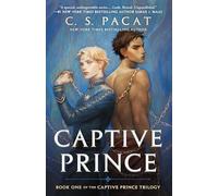C.S. Pacat - Captive Prince Book One of the Captive Prince Trilogy - - C245z