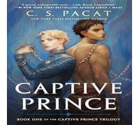 C.S. Pacat Captive Prince Paperback Book C.S. Pacat Multicolor