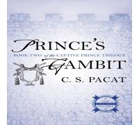 C.S. Pacat Prince's Gambit Paperback Book C.S. Pacat Multicolor