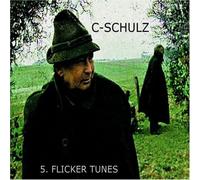 C-SCHULZ - 5. Flicker Tunes