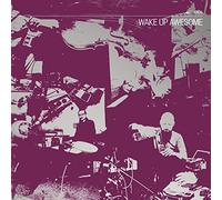 WAKE UP AWESOME - C. SPENCER YEH OKKYUNG LEE L