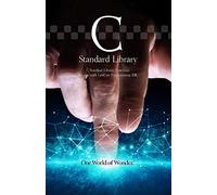 C Standard Library: C Standard Library Reference Book
