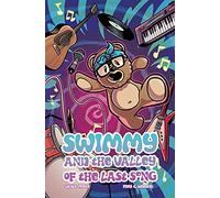 C. Stresing, Fred - Swimmy and the Valley of the Last Song