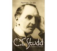C. T. Studd, Cricketer and Pioneer