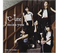 C-Ute - I Miss You / The Future (Type A) (CD+DVD) [Japan LTD CD] EPCE-7074