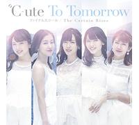 C-UTE - To Tomorrow Final Squall The Curtain Rises