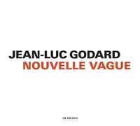 Jean-Luc Godard - Nouvelle Vague - New CD - Y4z