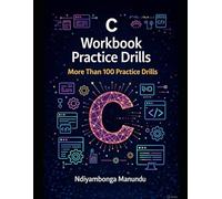 C Workbook Practice Drills