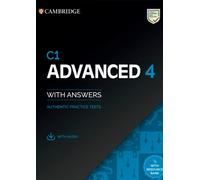 C1 Advanced 4 Student's Book with Answers, Audio & Resource Bank – Authentic Practice Tests