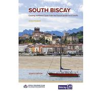C12 Eastern English Channel Passage Chart: Cruising northwest Spain from the French border to A Coruna (South Biscay: Cruising northwest Spain from the French border to A Coruna): 12