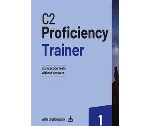 C2 Proficiency Trainer 1 Trainer without Answers with Digital Pack