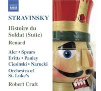 C20Th Classics Ens:Craft - STRAVINSKY: Histoire du Soldat Suite / Renard