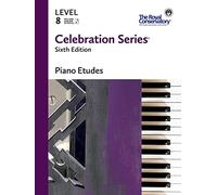 C6E08 - Celebration Series Sixth Edition - Piano Etudes Level 8 - The Royal Conservatory