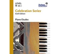 C6E09 - Celebration Series Sixth Edition - Piano Etudes Level 9 - The Royal Conservatory