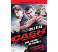 Ca$h: The Root of All Evil (Director's Cut)