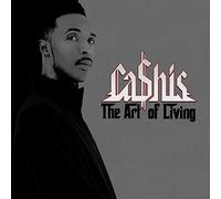 Ca$His - The Art Of Living