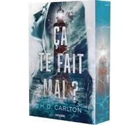Ça te fait mal ? (broché)