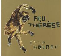 Ca Va Cogner by Feu Therese (2007-09-25)