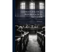 CÃ3digo Civil De La Repðblica De El Salvador