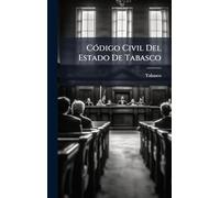 CÃ3digo Civil Del Estado De Tabasco