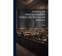 CÃ3digo De Procedimientos Civiles Del Estado De Sinaloa