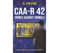 CAA-R 42: How far would you go for something you believe in?