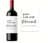 CAA Trading™ Wine Bottle Sticker Pairs Well with Retirement Now Let The Fun Begin Work Colleague Leaving Do Retire Design 1 (1 Sticker Supplied)