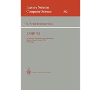 CAAP '92: 17th Colloquium on Trees in Algebra and Programming Rennes, France, February 26-28, 1992. Proceedings: 581 (Lecture Notes in Computer Science, 581)