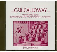 Cab Calloway - 1943/1944 - Jazz Anthology