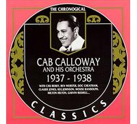 Cab Calloway & His Orchestra - 1937-1938