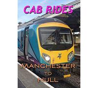 Cab Rides: Manchester Piccadilly to Hull