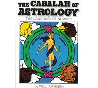CABALAH OF ASTROLOGY: The Language of Number