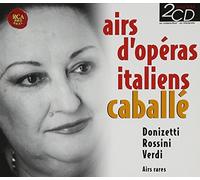 Caballe: Airs D'opera Italiens