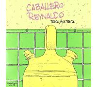 CABALLERO REYNALDO - Traca Matraca