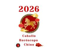 Caballo Horóscopo Chino 2026