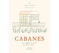 Cabanes: Une collection de cabanes du monde à colorier