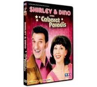 Cabaret Paradis, le film de Shirley & Dino