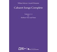 Cabaret Songs Complete: Volumes 1-4 for Medium Voice and Piano