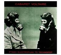Cabaret Voltaire - #7885 Electropunk To Technopop [VINYL]