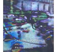 Cabaret Voltaire - Archive #828285 Live