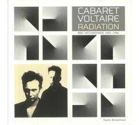 Cabaret Voltaire - Radiation: BBC Recordings 1984-1986 [VINYL]